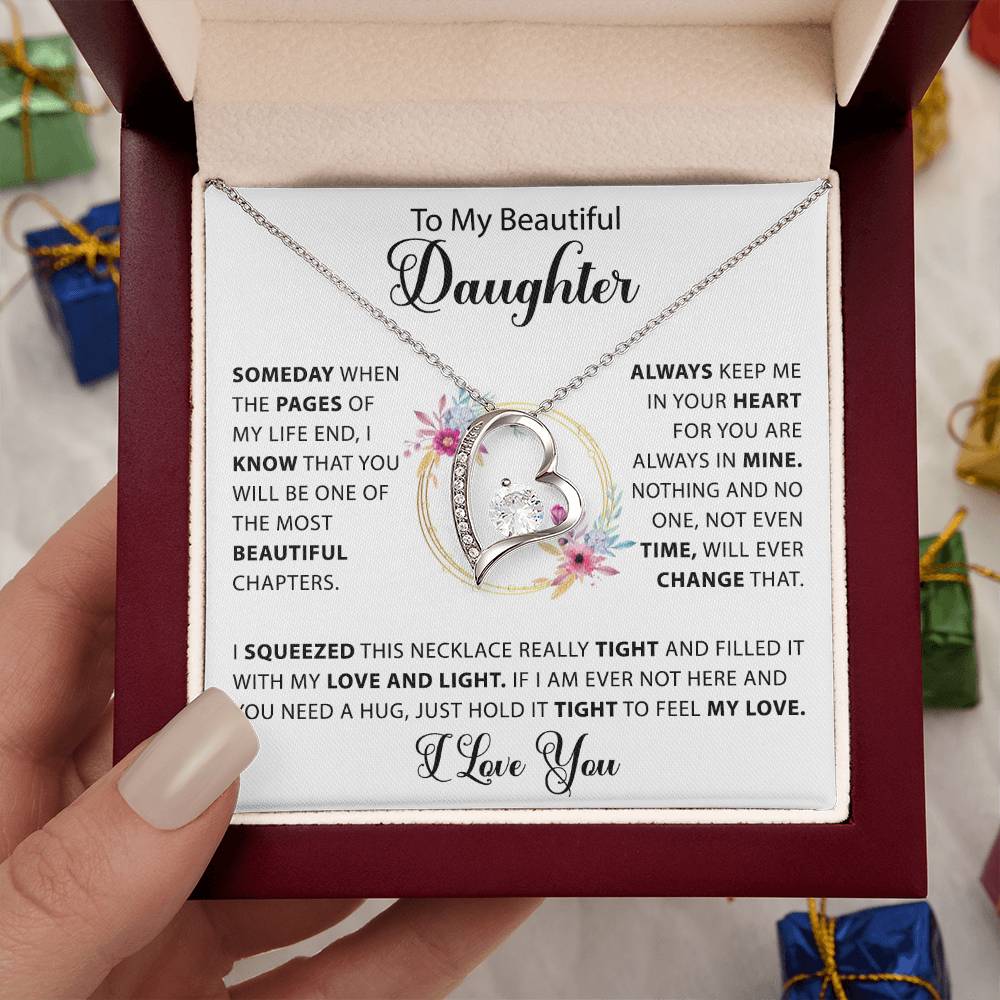 To My Beautiful Daughter - Time will never change my love for you - Gold