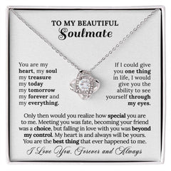 To My Soulmate - My Everything Necklace