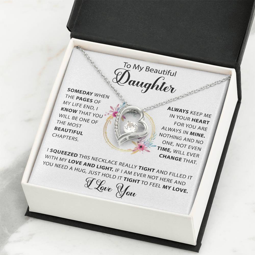 To My Beautiful Daughter - Time will never change my love for you - Gold
