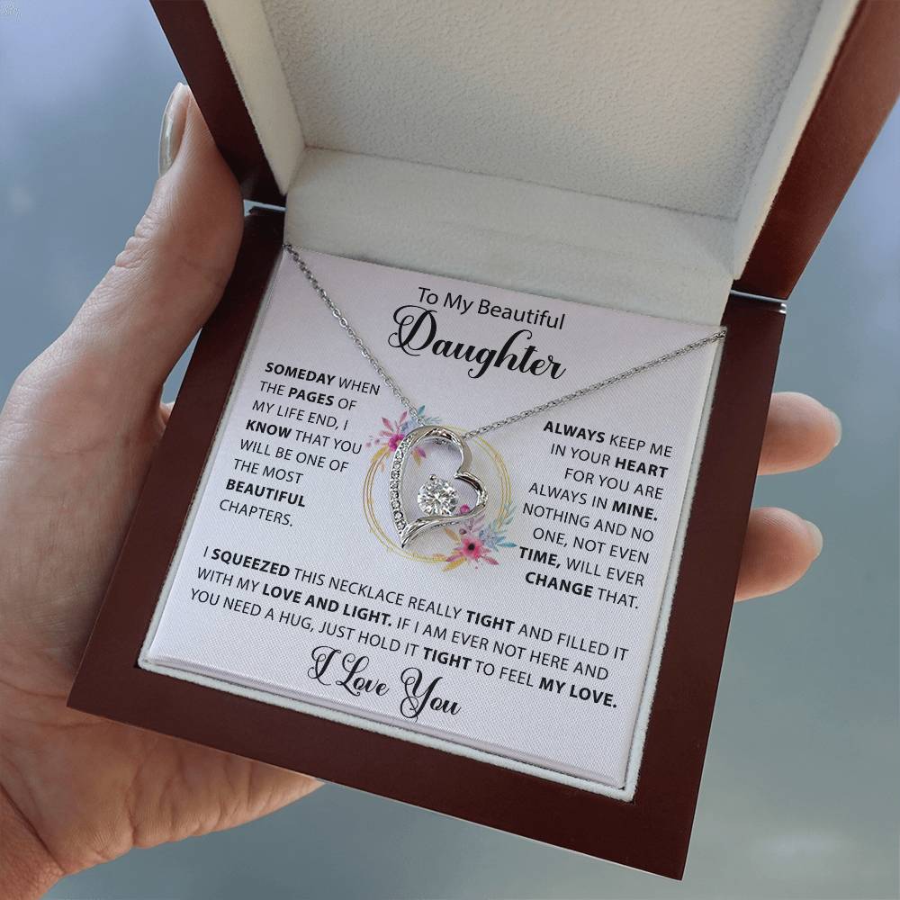 To My Beautiful Daughter - Time will never change my love for you - Gold